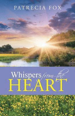 Whispers from the Heart 1