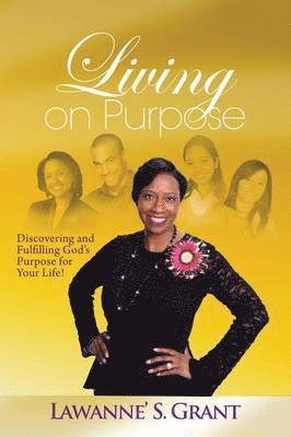 Living on Purpose 1