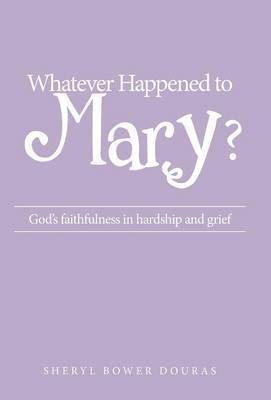 Whatever Happened to Mary? 1