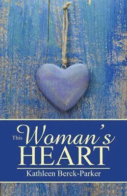 This Woman's Heart 1