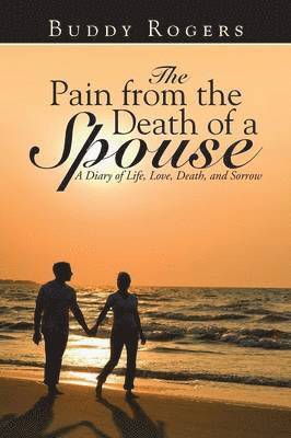 Buddy Rogers - Pain from the Death of a Spouse, Häftad