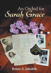 bokomslag An Orchid for Sarah Grace
