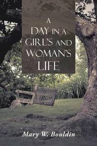 bokomslag Day in a Girl's and Woman's Life