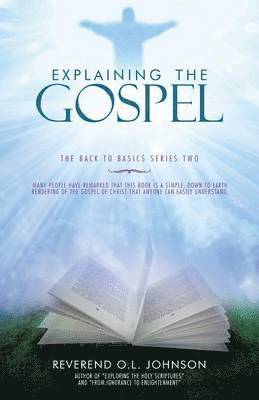 Explaining the Gospel 1