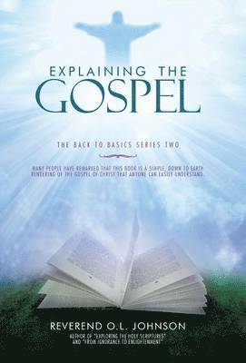 Explaining the Gospel