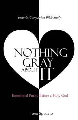 Irene Sposato - Nothing Gray About It, Häftad