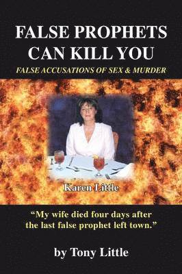 False Prophets Can Kill You 1