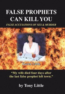 bokomslag False Prophets Can Kill You