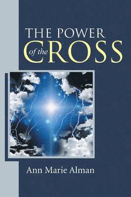 The Power of the Cross 1