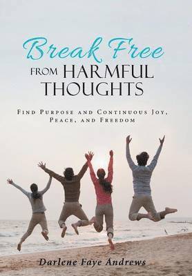 Break Free from Harmful Thoughts 1