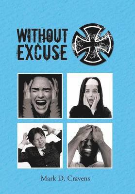 Without Excuse 1