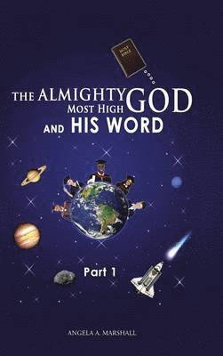 bokomslag Almighty Most High God and His Word