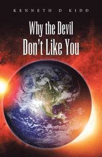 bokomslag Why the Devil Don't Like You