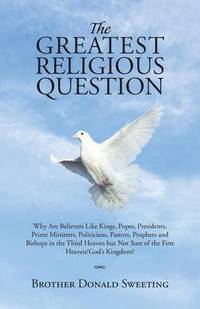 bokomslag Greatest Religious Question