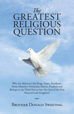 bokomslag Greatest Religious Question