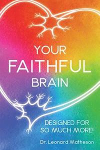 bokomslag Your Faithful Brain