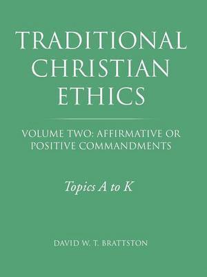 Traditional Christian Ethics 1