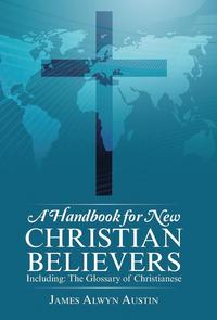 bokomslag A Handbook for New Christian Believers
