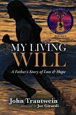 John Trautwein - My Living Will, Häftad