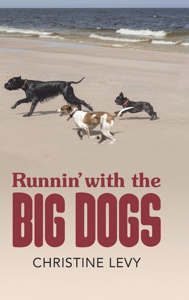 bokomslag Runnin' With the Big Dogs