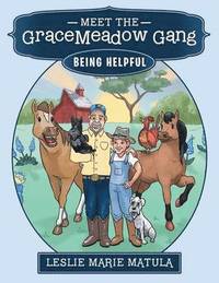 bokomslag Meet the GraceMeadow Gang