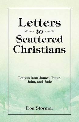 bokomslag Letters to Scattered Christians