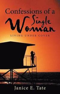 bokomslag Confessions of a Single Woman