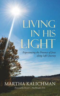 Living in His Light 1