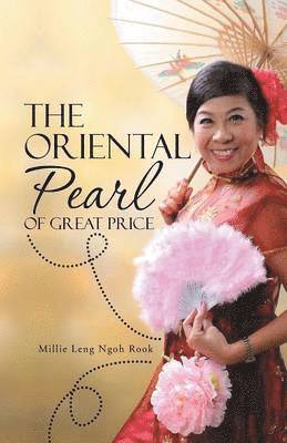 The Oriental Pearl of Great Price 1