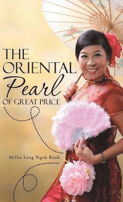 bokomslag The Oriental Pearl of Great Price