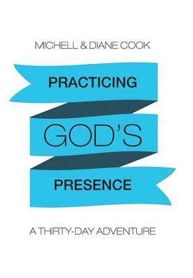 Practicing God's Presence 1