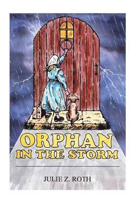 Orphan in the Storm 1