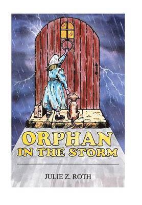 bokomslag Orphan in the Storm