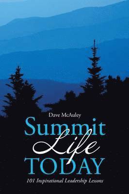 Dave McAuley - Summit Life Today, Häftad
