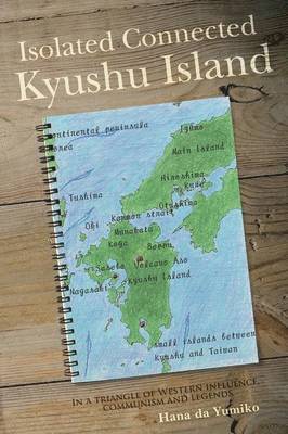 bokomslag Isolated Connected Kyushu Island