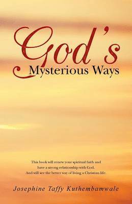 God's Mysterious Ways 1