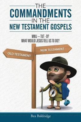 Commandments In The New Testament Gospels