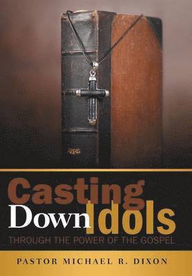 bokomslag Casting Down Idols