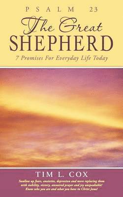 Psalm 23 The Great Shepherd 1