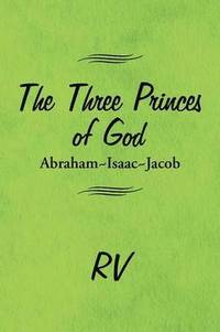 bokomslag The Three Princes of God