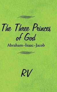 bokomslag Three Princes of God
