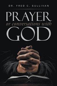 bokomslag PRAYER or conversations with God