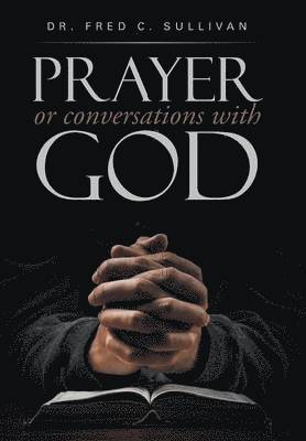 bokomslag PRAYER or conversations with God