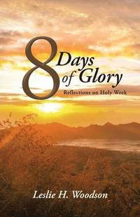bokomslag 8 Days of Glory