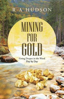 Mining for Gold 1