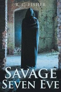 bokomslag Savage Seven Eve