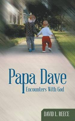 Papa Dave 1