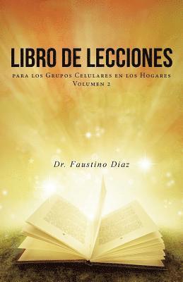 Faustino Diaz, Dr. Faustino Diaz - Libro de Lecciones, Häftad