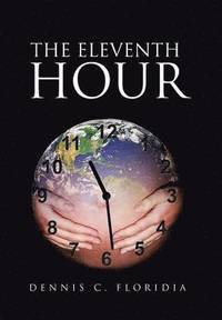 bokomslag The Eleventh Hour