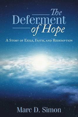 The Deferment of Hope 1